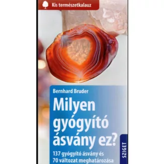 MILYEN GYÓGYÍTÓ ÁSVÁNY EZ?