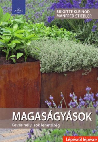 Magaságyások - Kevés hely, sok lehetőség - Brigitte Kleinod - Manfred Stiebler