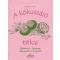 A kókuszdió titkai - Egészség, Szépség, Háztartás, Konyha