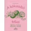 A kókuszdió titkai - Egészség, Szépség, Háztartás, Konyha