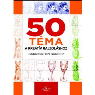 50 TÉMA A KREATÍV RAJZOLÁSHOZ
