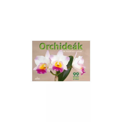 Orchideák - Dr. Folko Kullmann