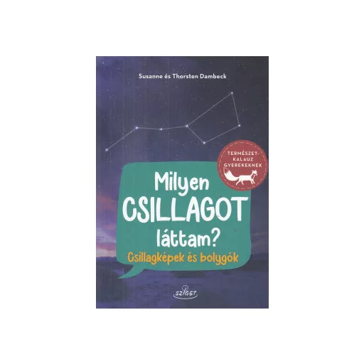 Milyen csillagot láttam? - Susanne és Thorsten Dambeck