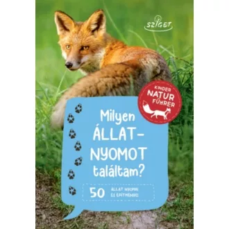   Milyen állatnyomot találtam? - 50 állat nyomai és építményei