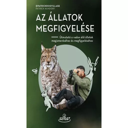 Az állatok megfigyelése - Patrick Hundorf