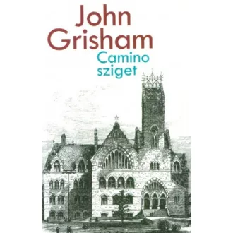 Camino sziget - John Grisham