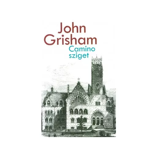 Camino sziget - John Grisham