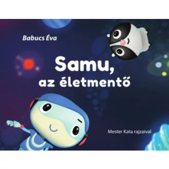 Samu, az életmentő /Samu 2. (Babucs Éva)