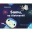 Samu, az életmentő /Samu 2. (Babucs Éva)