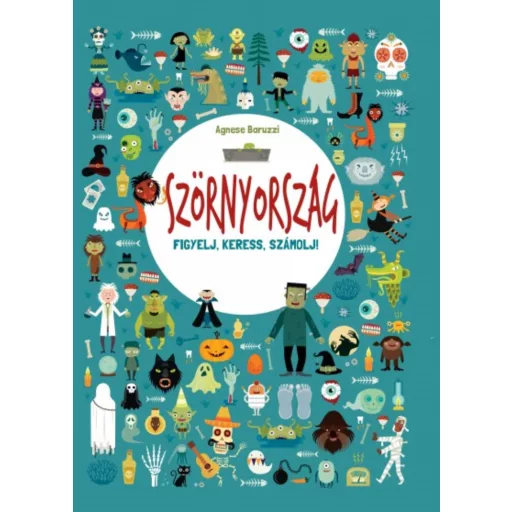 Szörnyország - Figyelj, keress, számolj! (Agnese Baruzzi)
