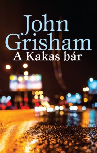 A Kakas bár (John Grisham)
