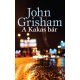 A Kakas bár (John Grisham)