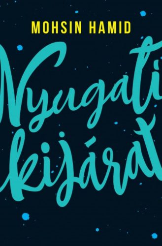 Nyugati kijárat (Mohsin Hamid)