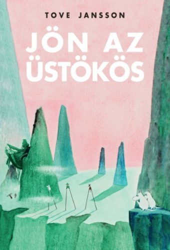 Jön az üstökös - Tove Jansson