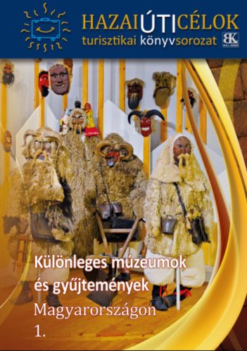 kulonleges-muzeumok-es-gyujtemenyek-magyarorszagon