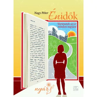   Énidők - Történetek az év minden napjára - Nyár - Nagy Péter