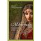 Mihrimah - Hürrem lánya (Demet Altinyeleklioglu)