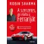 A szerzetes, aki eladta a Ferrariját - Robin Sharma