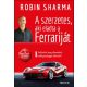 A szerzetes, aki eladta a Ferrariját - Robin Sharma