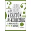 A jó vezetők jól kérdeznek - John C. Maxwell