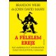 A félelem ereje - John David Mann - Brandon Webb