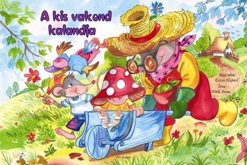 A kis vakond kalandja (Tóth Anna)