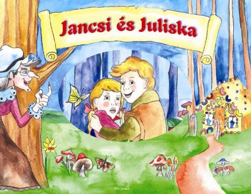 Jancsi és Juliska /Leporelló (Lapozó)
