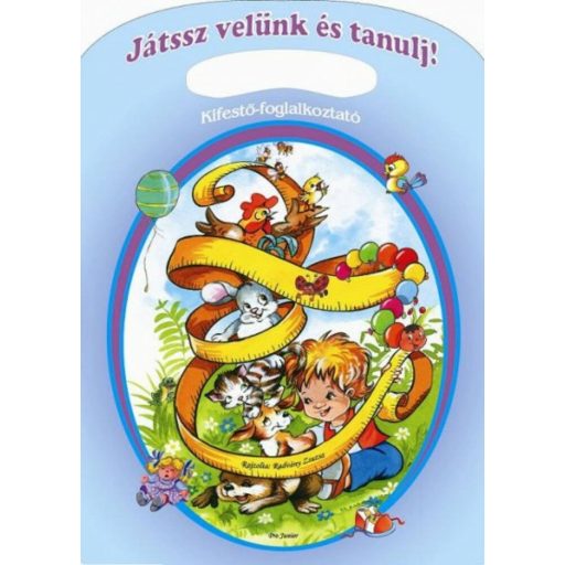 Játssz velünk és tanulj! /Kifestő-foglalkoztató (Foglalkoztató)