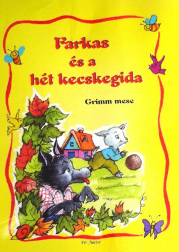 Farkas és a hét kecskegida (Grimm Mesék)