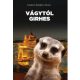 Vágytól girhes - Szabó Balázs Ákos