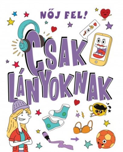 Nőj fel! csak lányoknak (Lizzie Cox)