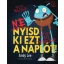 Ne nyisd ki ezt a naplót! - Andy Lee - Több mint 60 matricával!