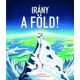 Irány a Föld! - Jo Nelson - Tom Clohosy Cole