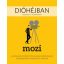 Dióhéjban - Mozi (Válogatás)