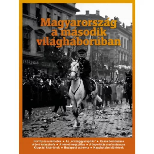 Magyarország a második világháborúban (Válogatás)