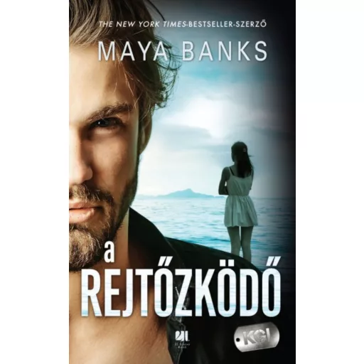A rejtőzködő (Maya Banks)