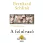 A felolvasó (Bernhard Schlink)