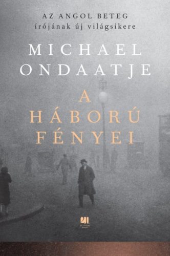 A háború fényei (Michael Ondaatje)