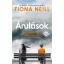 Árulások /Egy történetnek olykor négy olvasata van. te melyiknek hiszel? (Fiona Neill)