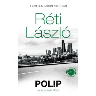 Polip /Az alku nem játék (Réti László)