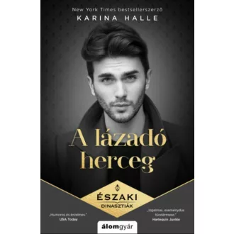 A lázadó herceg - Karina Halle