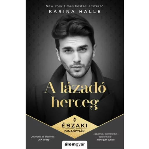 A lázadó herceg - Karina Halle