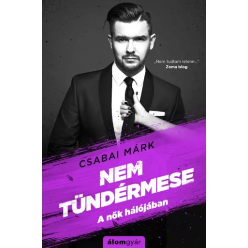 Nem tündérmese /A nők hálójában (Csabai Márk)