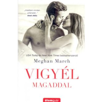 Vigyél magaddal (Meghan March)