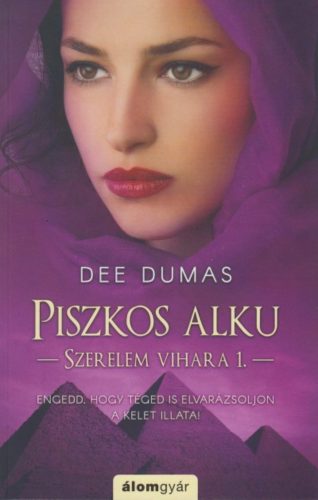 Piszkos alku - Szerelem vihara 1. (Dee Dumas)