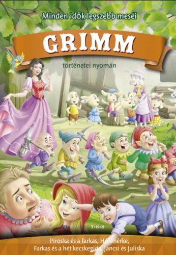 Grimm történetei nyomán