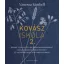 Kovásziskola 2. - Hogyan teszi a sütés boldoggá a mikrobáinkat - Vanessa Kimbell