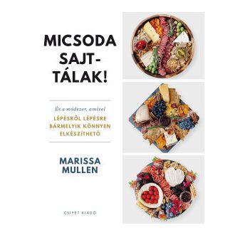 Micsoda sajttálak! - Marissa Mullen