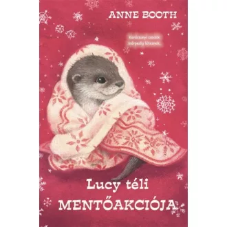 Lucy téli mentőakciója (Anne Booth)