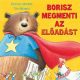 Borisz megmenti az előadást (Carrie Weston)